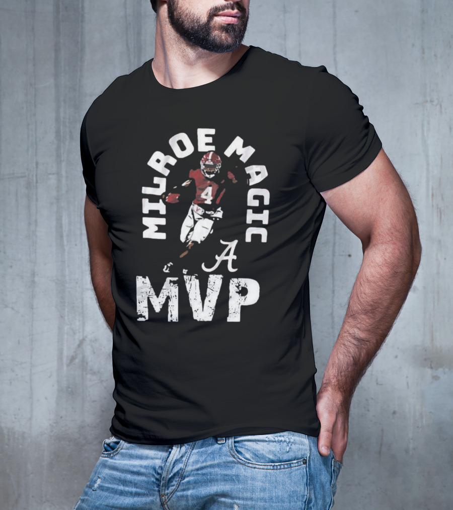 Milroe Magic MVP Alabama Football 4 T-Shirt