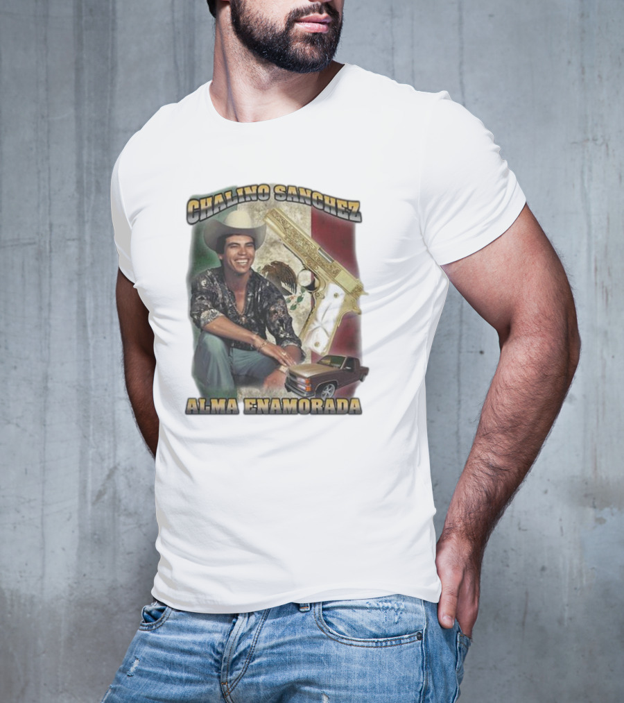 Chalino Sanchez Alma Enamorada Mexican Flag Gold Gun Pickup Truck T-Shirt