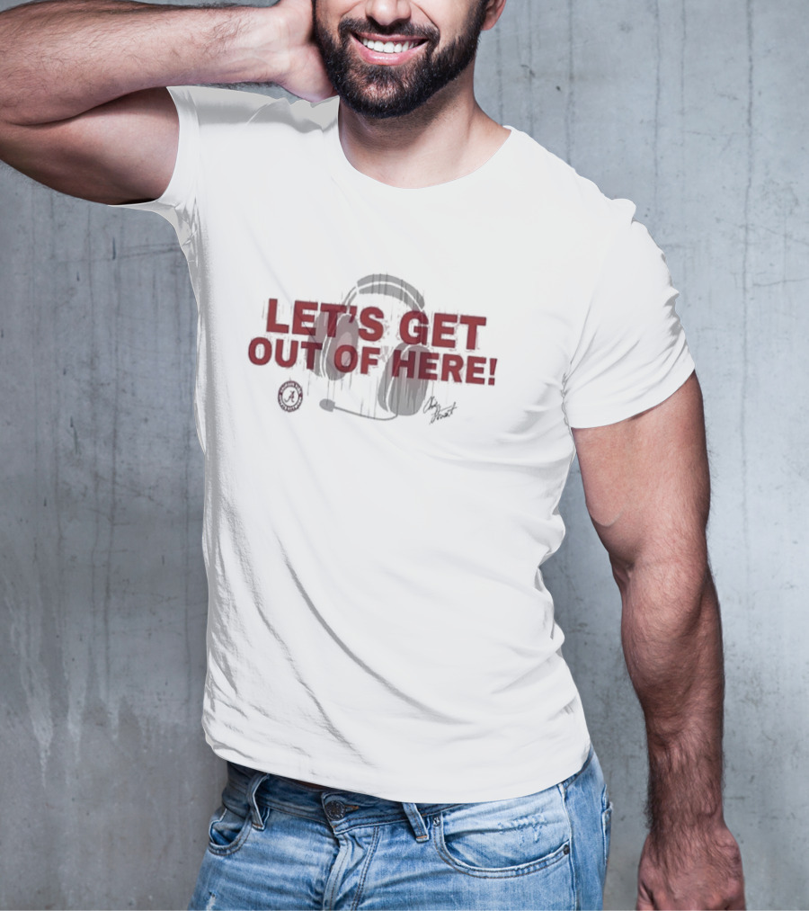 Let's Get Out Of Here Headset Design By Chris Stewart T-Shirt