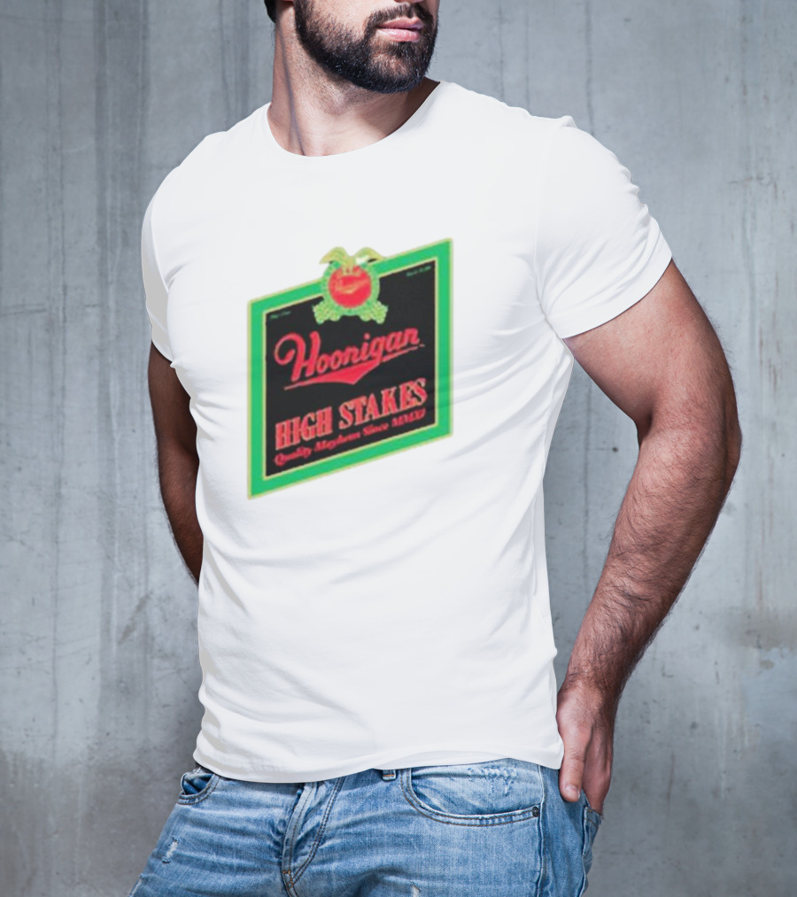 Hoonigan High Stakes Quality Mayhem Since MMXI Retro Apple Crate Label T-Shirt