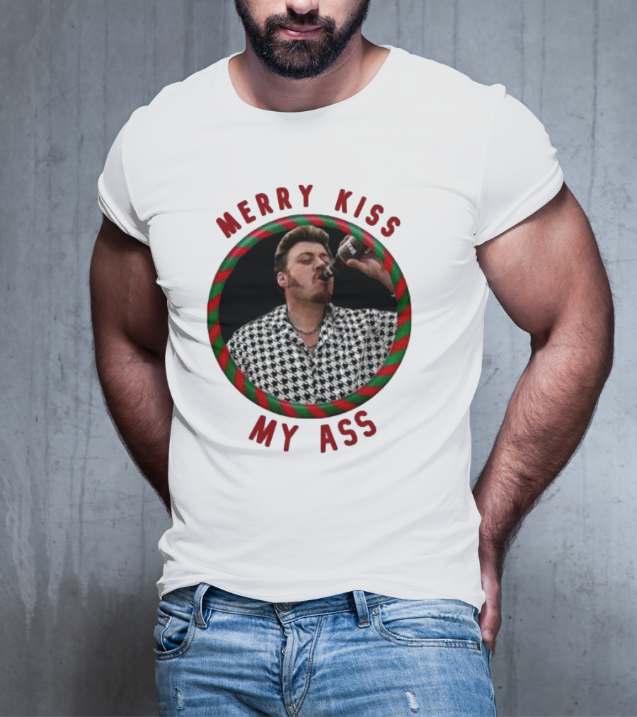 Merry Kiss My Ass Trailer Park Christmas T-Shirt