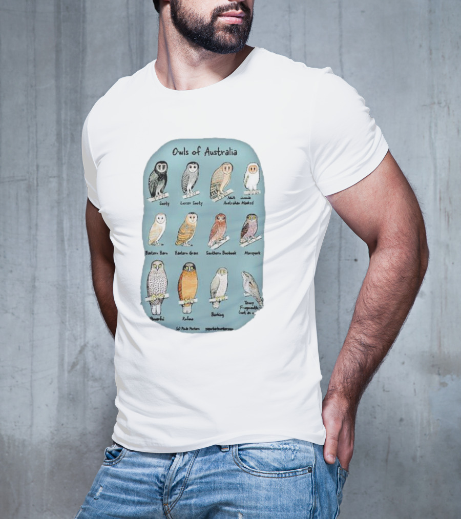 Owls Of Australia Illustrated Guide Featuring Sooty Lesser Sooty Australian Masked Eastern Barn Eastern Grass Southern Boobook Powerful Rufous Barking Barn Owl By Pete Pascoe T-Shirt