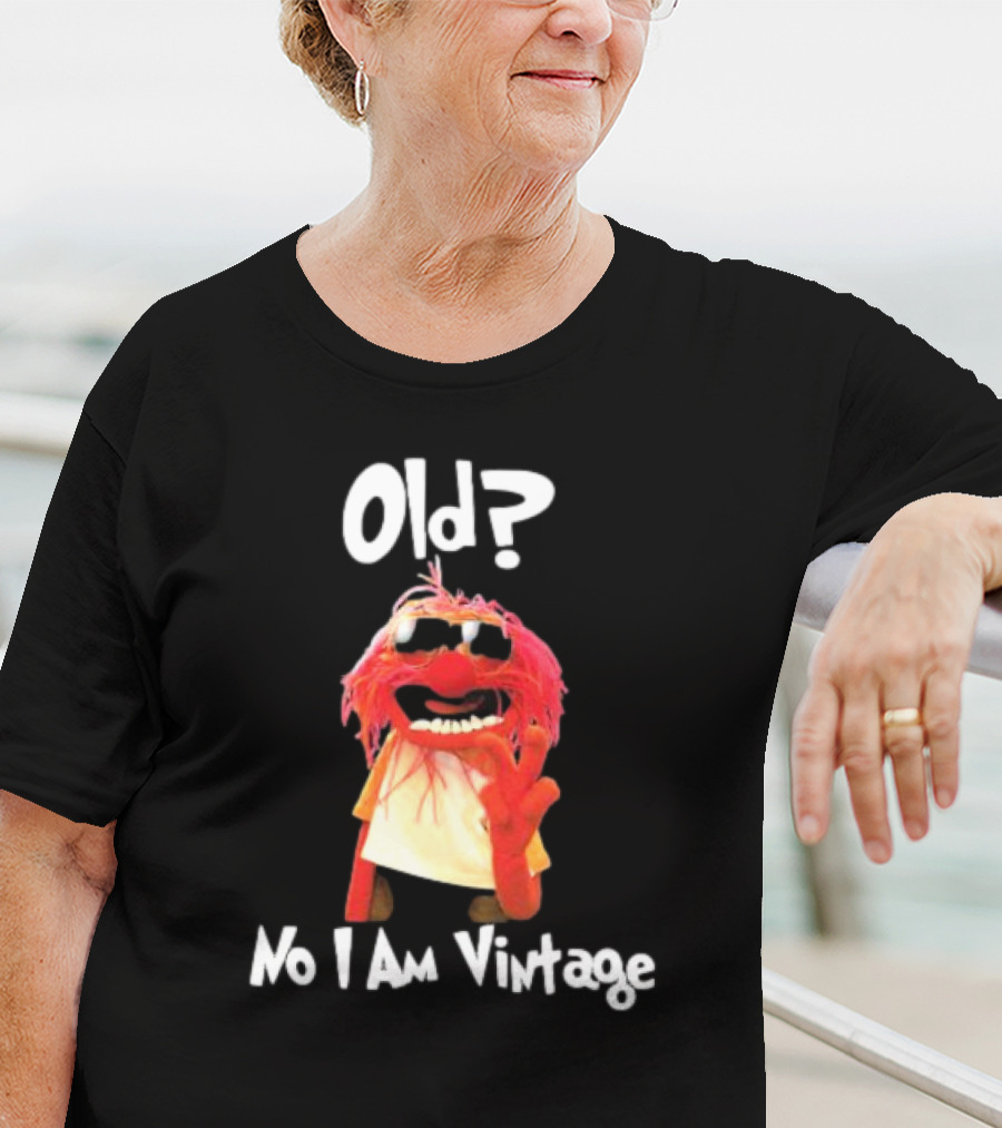 Old? No I Am Vintage Muppet Animal Wearing Glasses T-Shirt