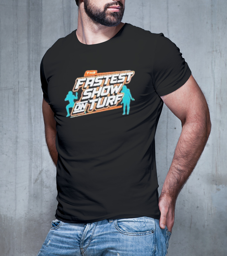 The Fastest Show On Turf Miami Dolphins Football Stars T-Shirt