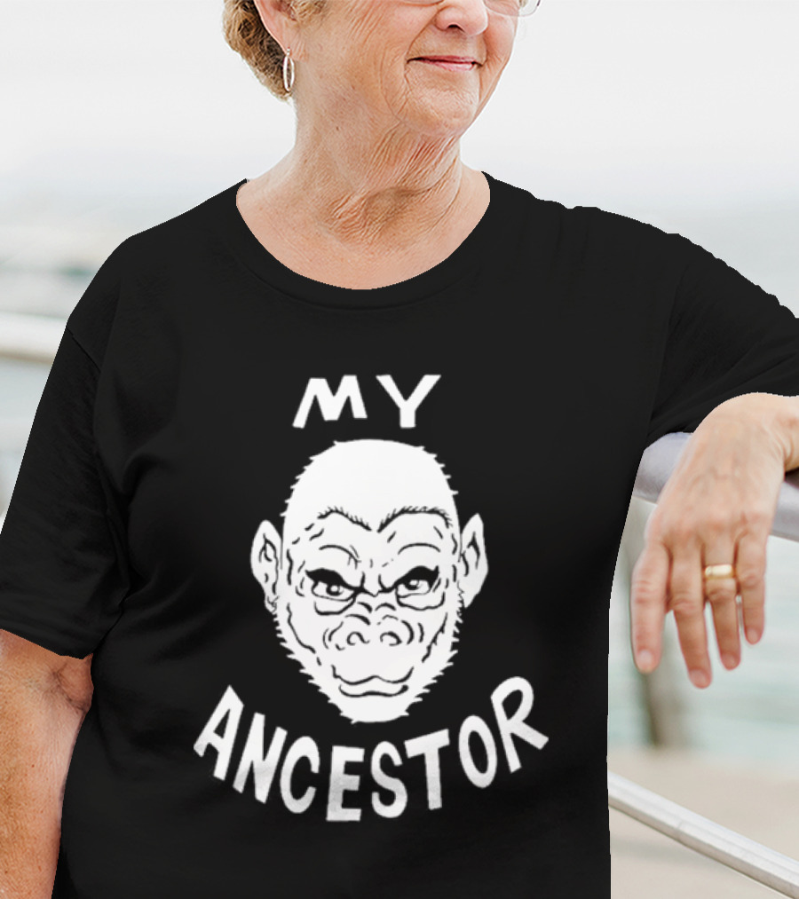 Blaise Ulysse Bernard Collins Ii My Ancestor Ape T-Shirt