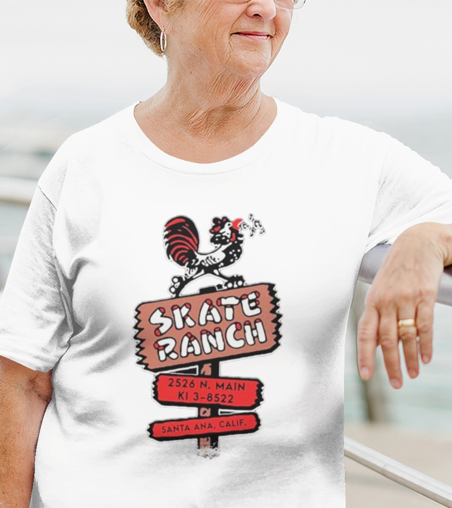Skate Ranch Chicken 2526 N Main KI 3-8522 Santa Ana Calif T-Shirt
