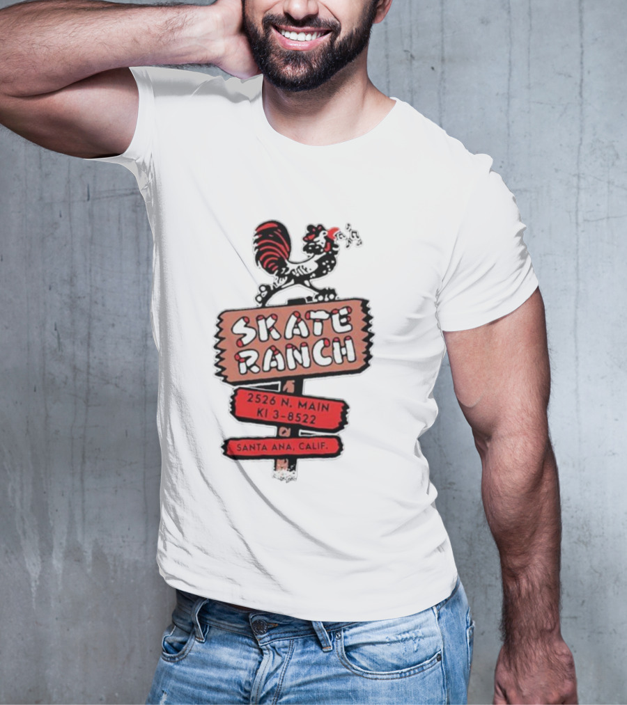 Skate Ranch Chicken 2526 N Main KI 3-8522 Santa Ana Calif T-Shirt