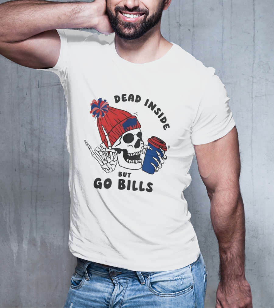 Dead Inside But Go Bills Skull Wearing Red Beanie Drinking Coffee T-Shirt