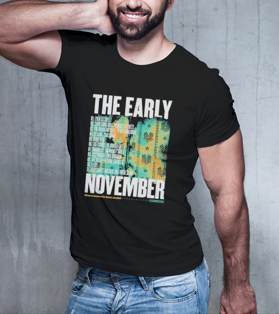 THE EARLY NOVEMBER The Room's Too Cold Tracklist 2003 T-Shirt