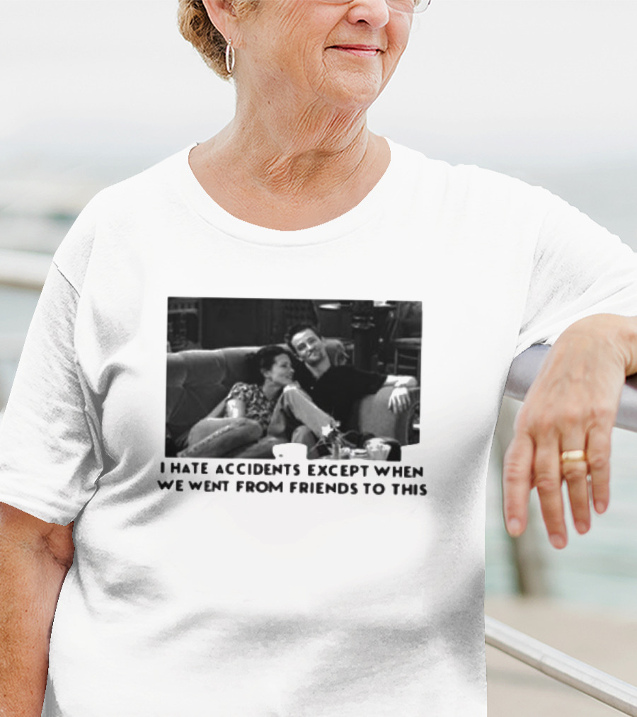 Thearchersthread I Hate Accidents Except When We Went From Friends To This Couch Moment T-Shirt