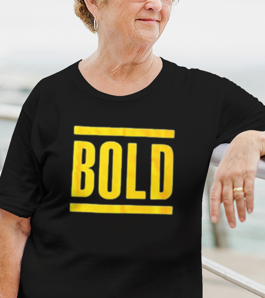 Bold T-Shirt