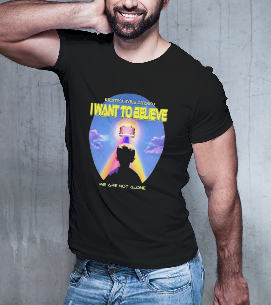 Kristina Rybalchenko I Want To Believe We Are Not Alone Sky Drum 2 0 T-Shirt