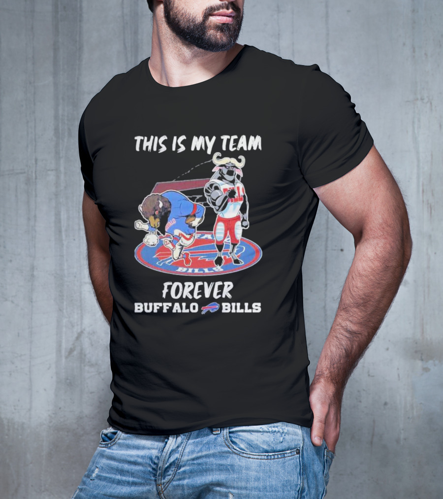 This Is My Team Forever Buffalo Bills Mascots On T-Shirt
