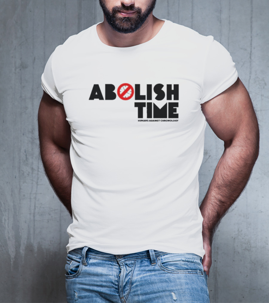 Abolish Time Symbol With Humans Against Chronology T-Shirt