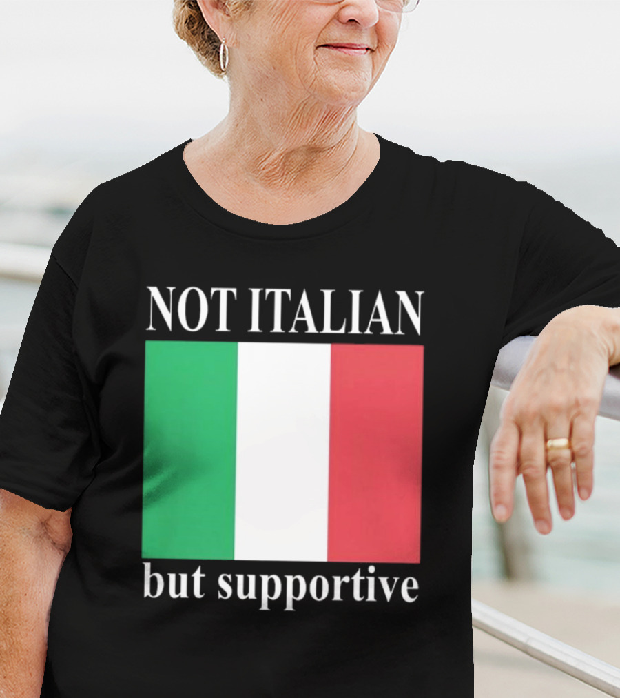 Not Italian But Supportive Flag Colors T-Shirt