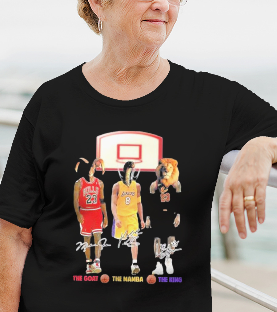 The Goat The Mamba The King Michael Jordan Kobe Bryant Lebron James Basketball Legends T-Shirt