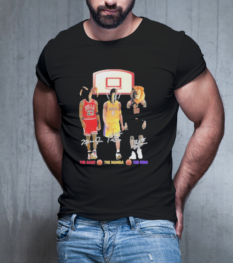 The Goat The Mamba The King Michael Jordan Kobe Bryant Lebron James Basketball Legends T-Shirt