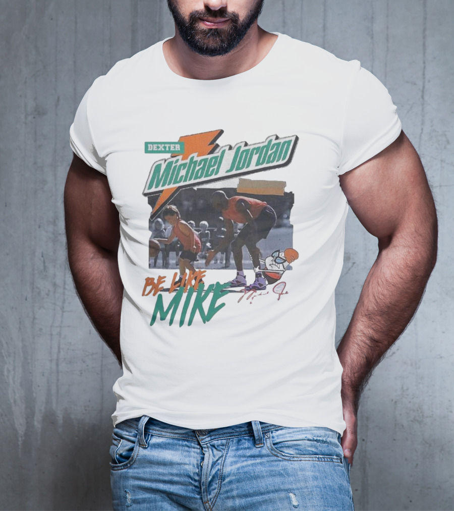 Dexter Michael Jordan Be Like Mike T-Shirt