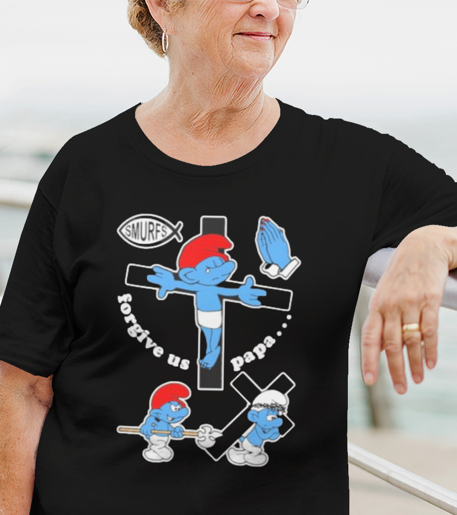 Forgive Us Papa Smurf Jesus Cross And Praying Hands T-Shirt