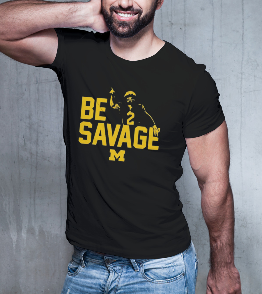Be Savage Michigan Football Number 2 M T-Shirt