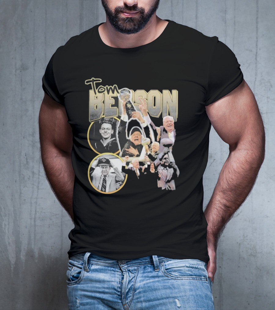 Tom Benson Legacy Celebration With Iconic Trophy Moments T-Shirt