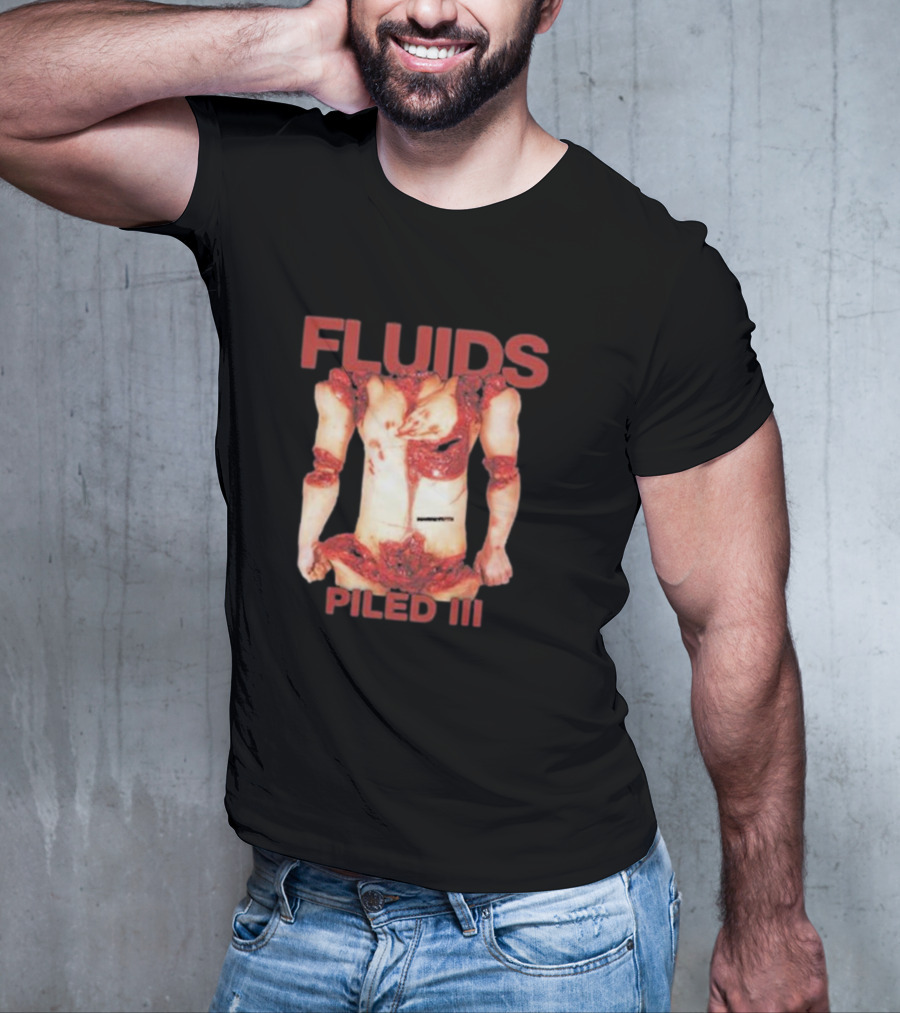 FLUIDS PILED III Gory Anatomy Horror T-Shirt