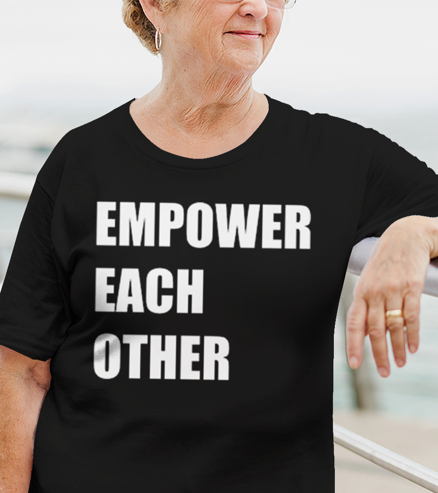 Empower Each Other Quality Initiative T-Shirt