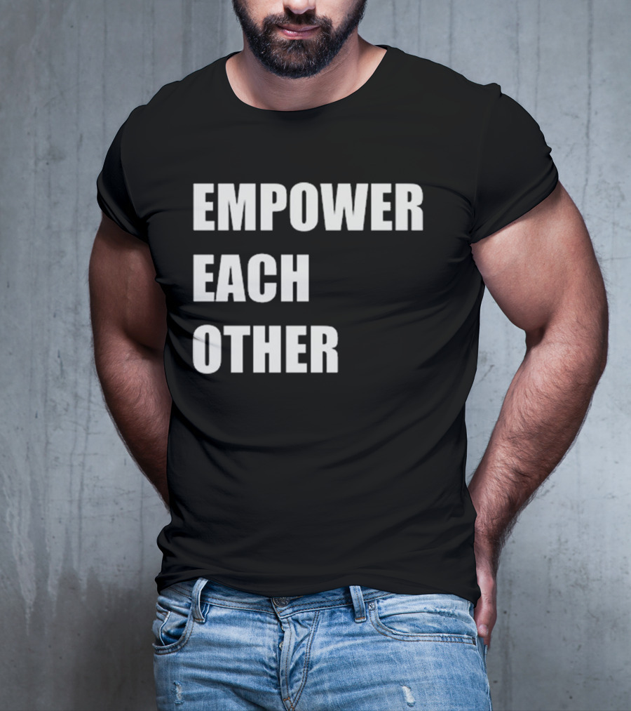 Empower Each Other Quality Initiative T-Shirt
