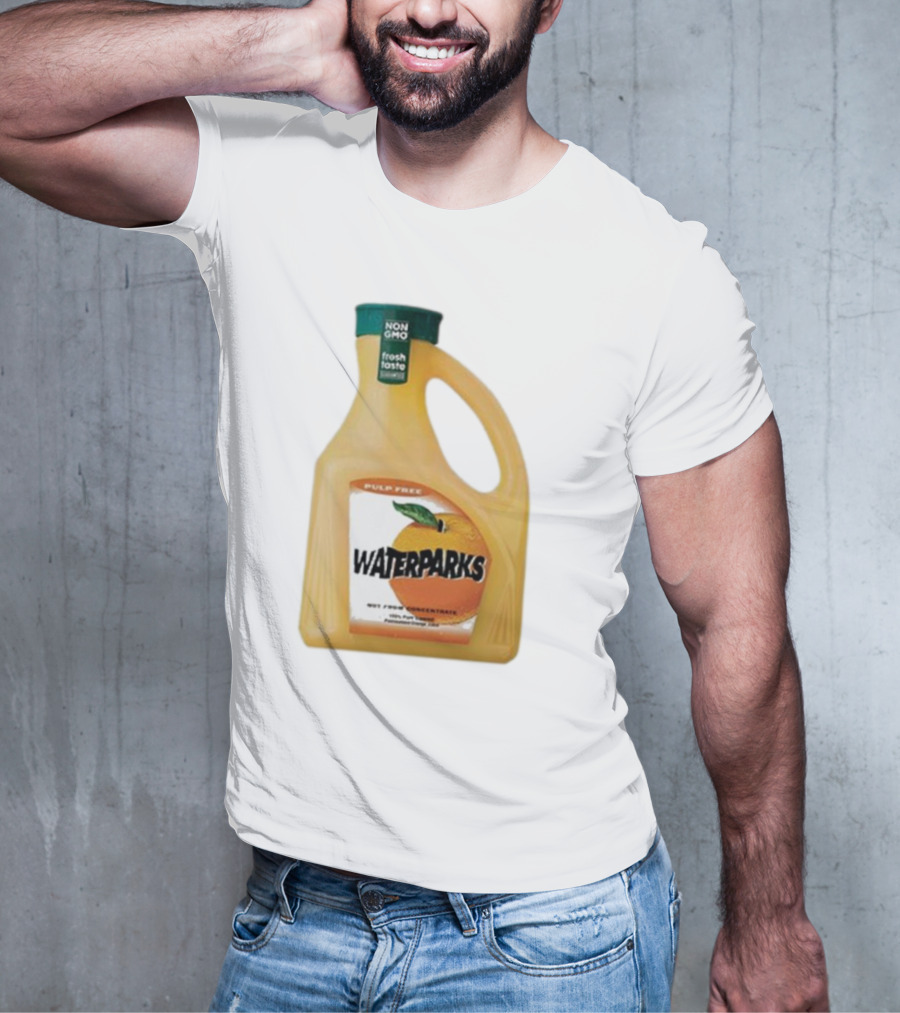 Waterparks Pulp Free Non GMO Orange Juice Fresh Taste T-Shirt