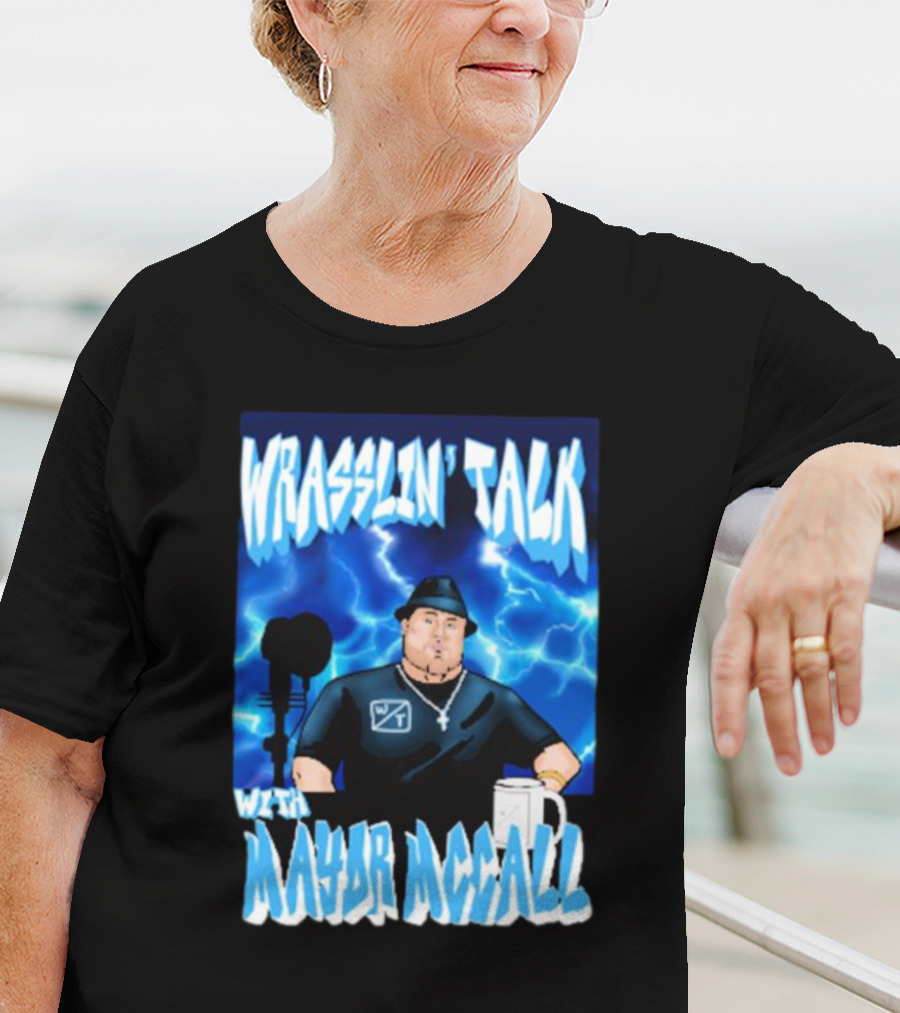 Wrasslin' Talk With Mayor Mccall Blue Lightning T-Shirt