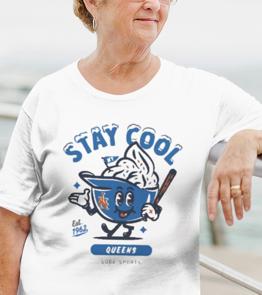 Stay Cool Queens NY 1962 Soda Sports T-Shirt