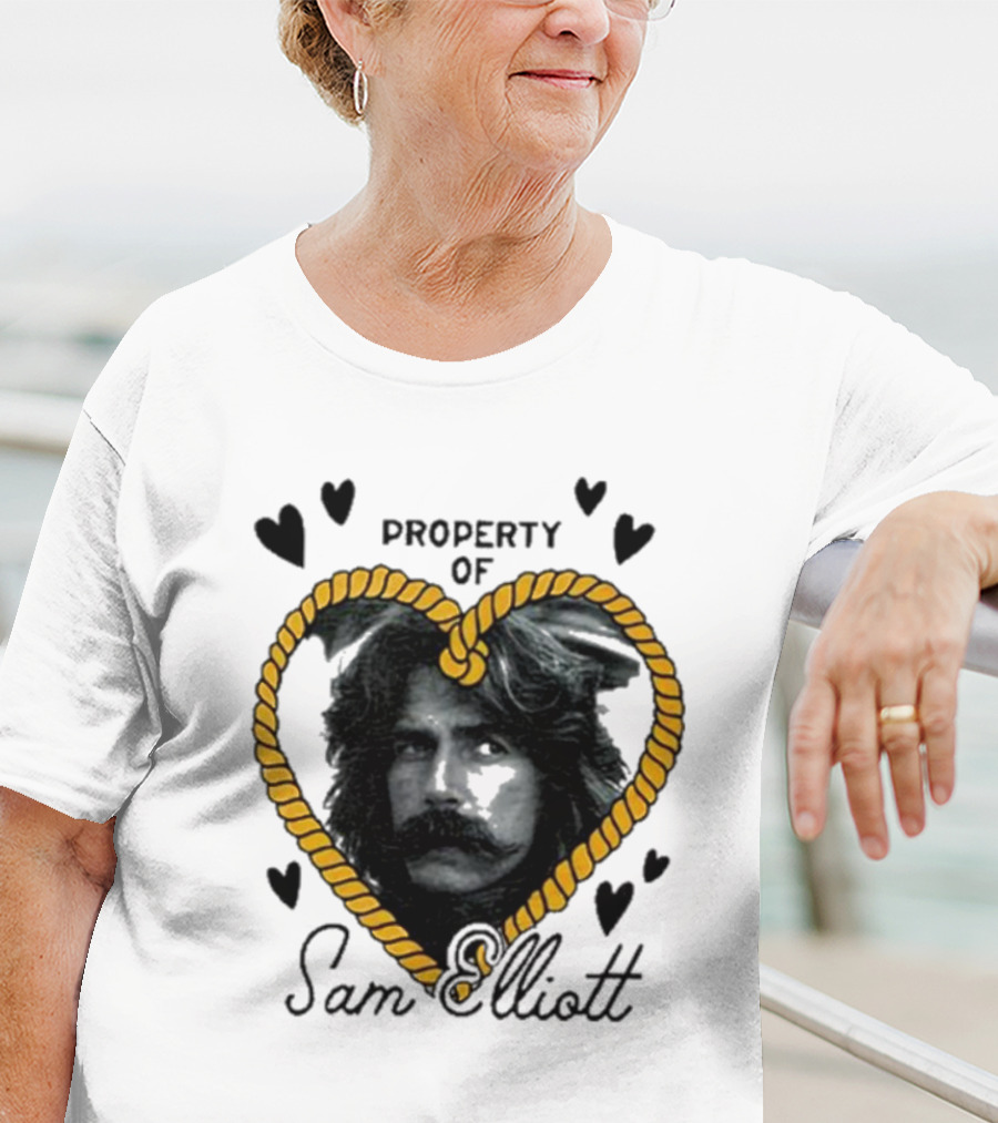 Property Of Sam Elliott Heart Rope T-Shirt
