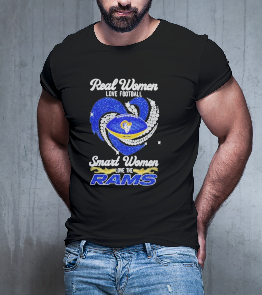 Real Women Love Football Smart Women Love The Rams Diamond Heart T-Shirt