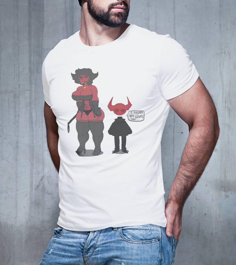 Thewboy I Think She Likes You Dark Humorous Cartoon Characters T-Shirt