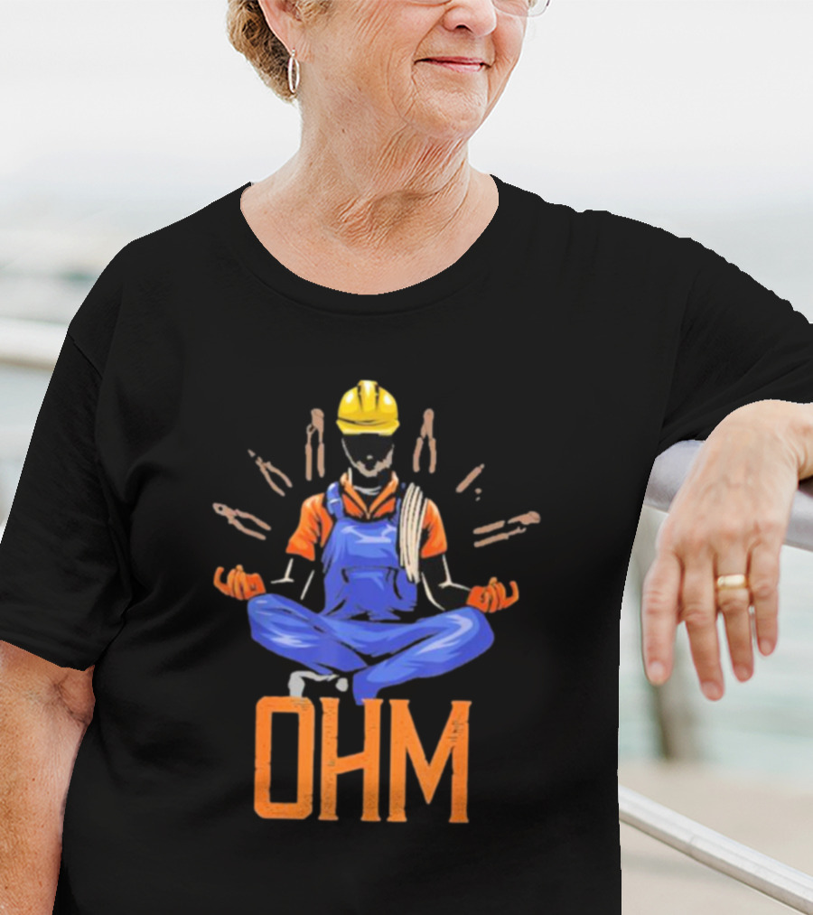 OHM Meditating Electrician With Tools And Helmet T-Shirt