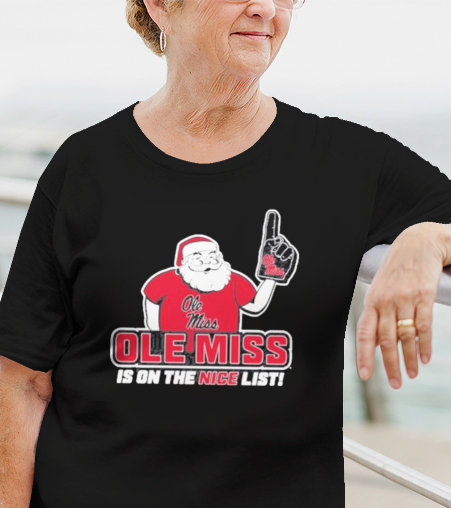 Ole Miss Santa On The Nice List Festive Sports Fan T-Shirt