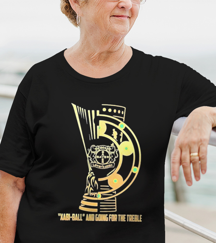 Bayer Leverkusen 1904 Xabi-Ball And Going For The Treble T-Shirt