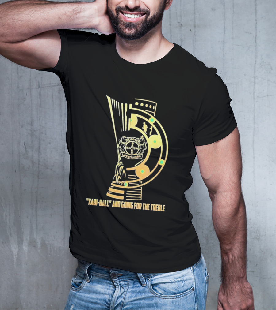 Bayer Leverkusen 1904 Xabi-Ball And Going For The Treble T-Shirt