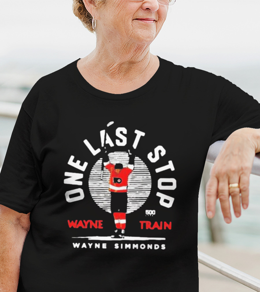 One Last Stop Wayne Train Wayne Simmonds Flyers Hockey T-Shirt