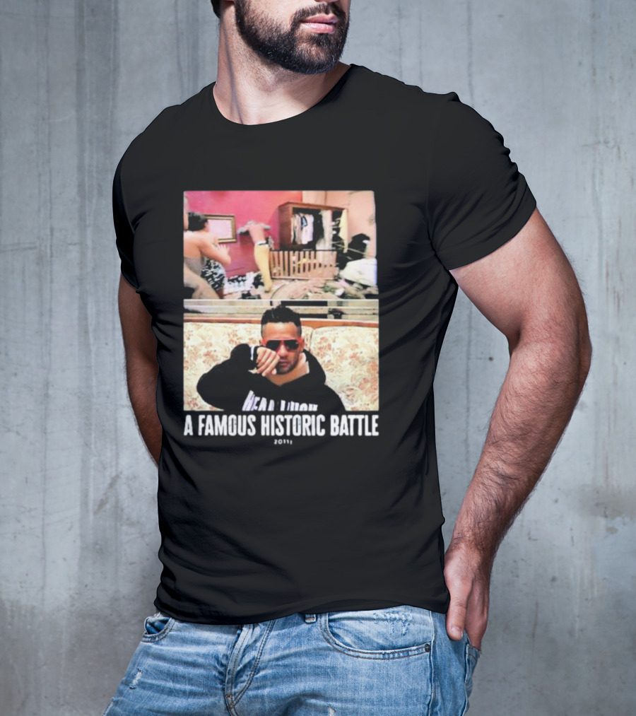A Famous Historic Battle 2011 Mike Sorrentino T-Shirt