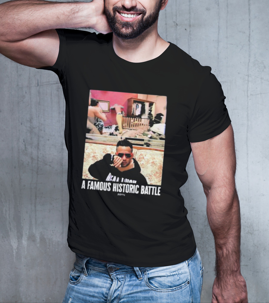 A Famous Historic Battle 2011 Mike Sorrentino T-Shirt