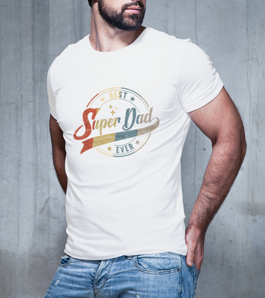 Best Super Dad Ever Retro Father's Day Daddy T-Shirt
