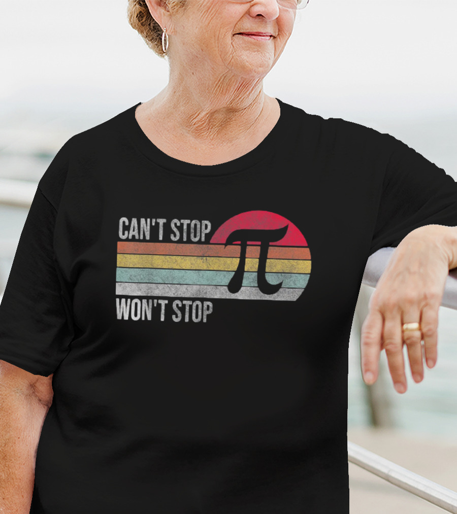 Can't Stop Pi Won't Stop Pi Vintage Math Lover Retro Stripes T-Shirt