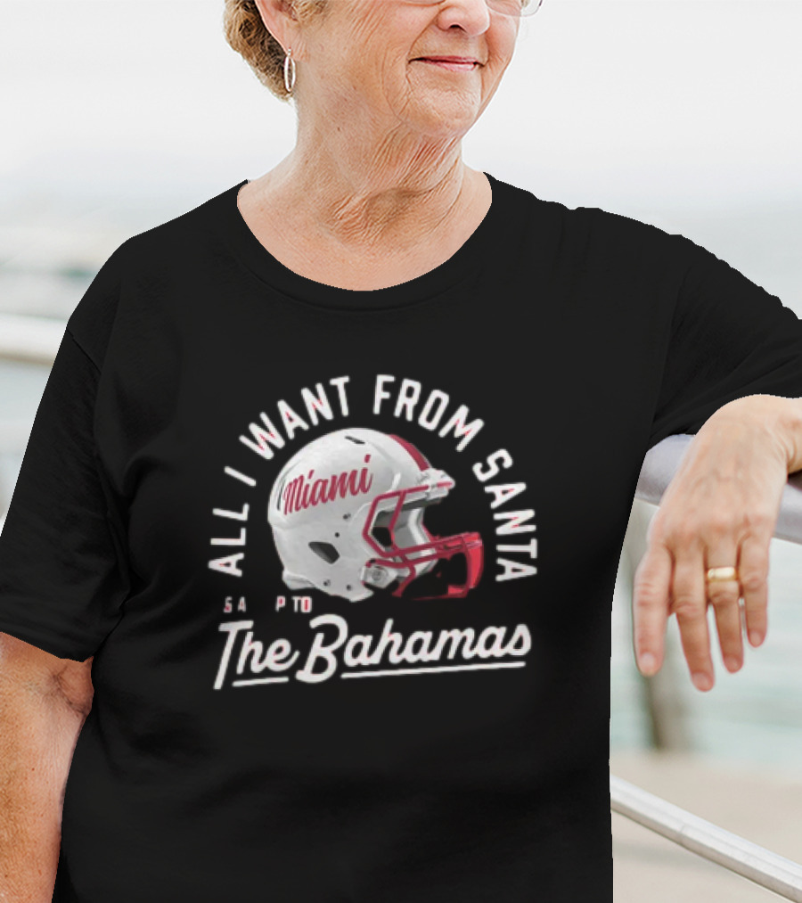 Miami Redhawks All I Want From Santa Is A Trip To The Bahamas Helmet T-Shirt