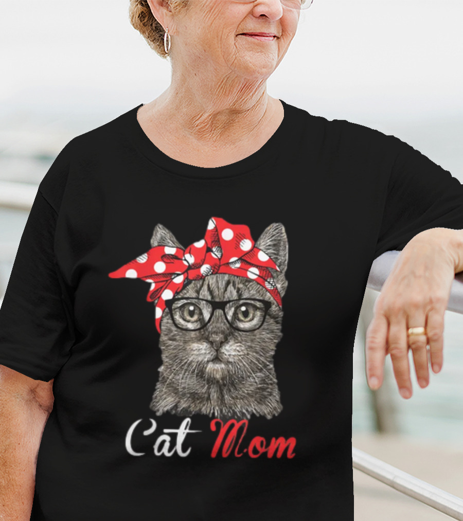 Cat Mom Funny Cat Lovers Mothers Day T-Shirt