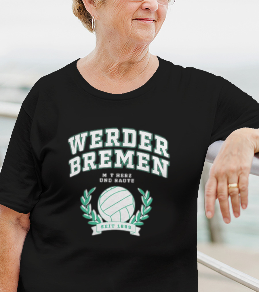 Werder Bremen Mit Herz Und Raute Seit 1899 T-Shirt