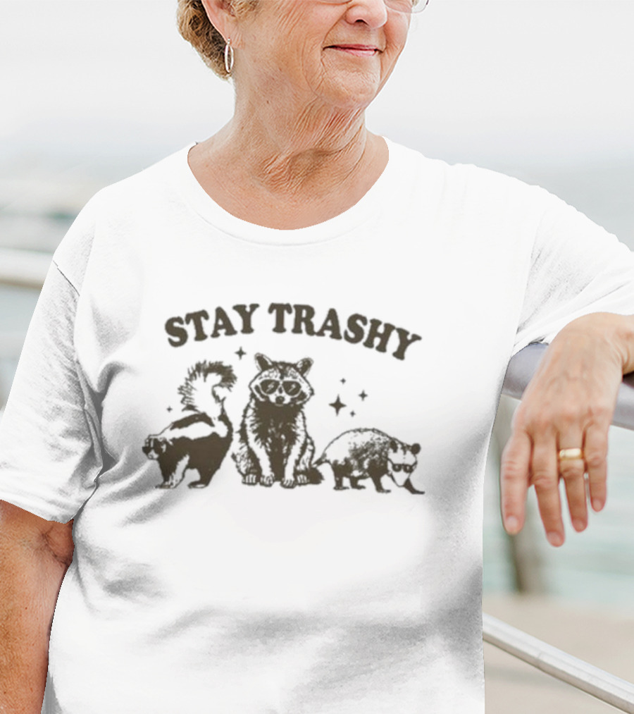 Stay Trashy Pwebbssnark Raccoon Skunk Opossum T-Shirt