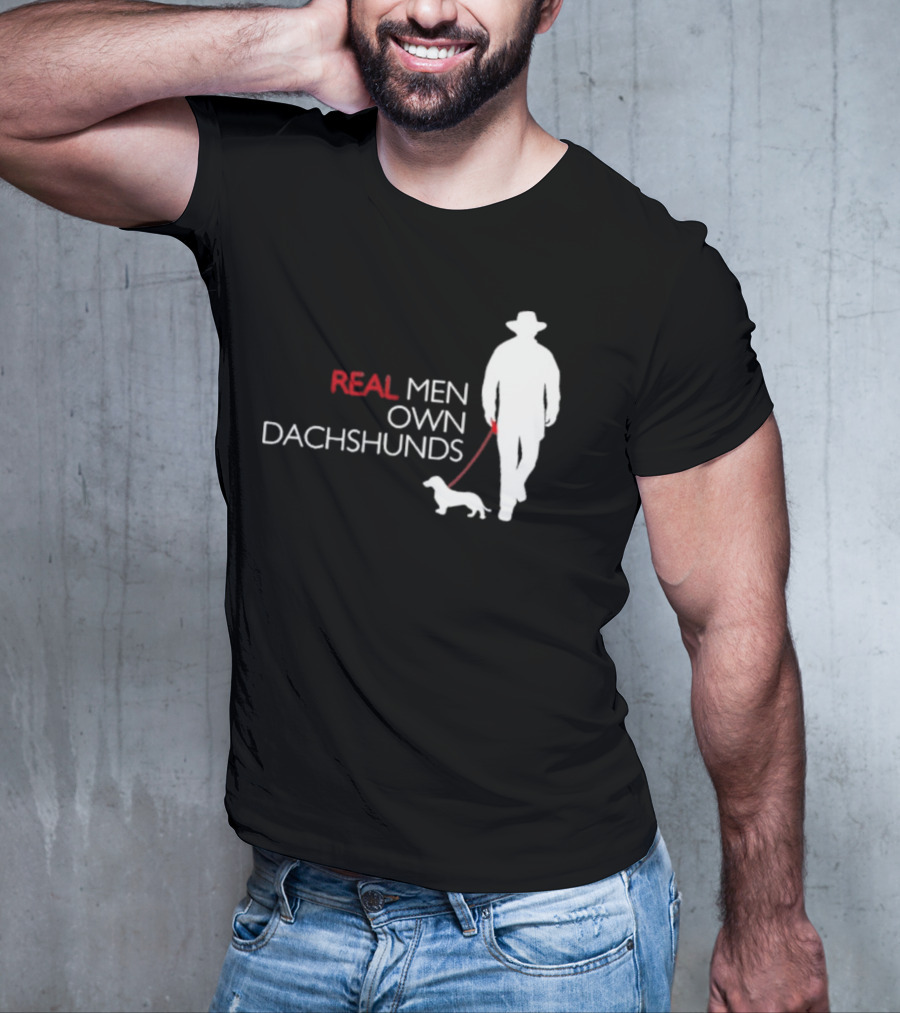 REAL MEN OWN DACHSHUNDS Walking T-Shirt