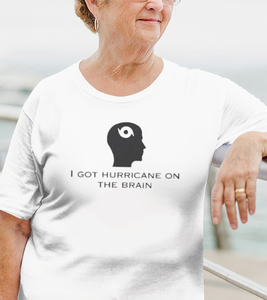 Helicity I Got Hurricane On The Brain Head T-Shirt