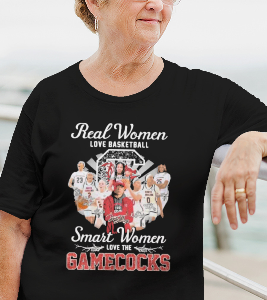 Real Women Love Basketball Smart Women Love The Gamecocks Signatures T-Shirt